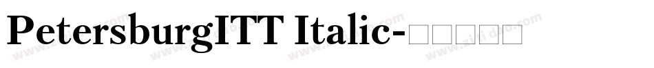 PetersburgITT Italic字体转换